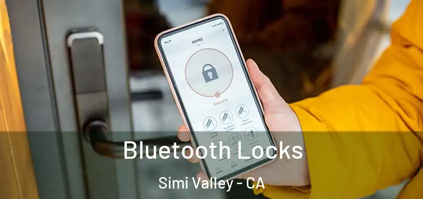 Bluetooth Locks Simi Valley - CA