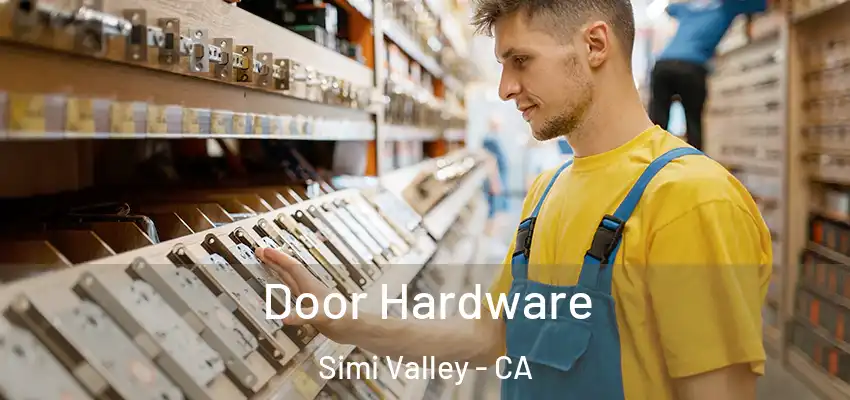 Door Hardware Simi Valley - CA