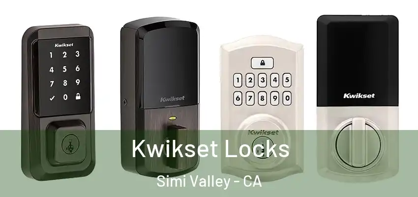  Kwikset Locks Simi Valley - CA