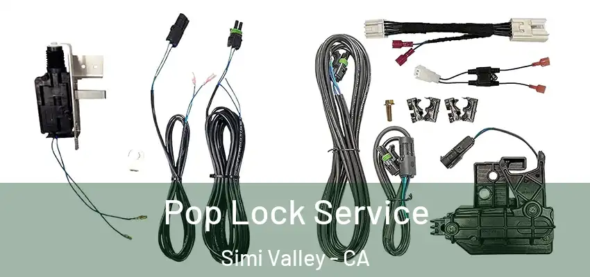  Pop Lock Service Simi Valley - CA